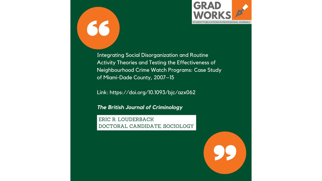 GradWorks: Eric Louderback in the The British Journal of Criminology